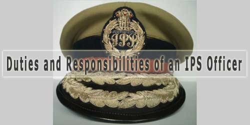 Powers and Functions of an IPS Officer