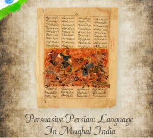 Persian Literature During Mughal Period