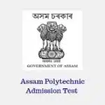assam polytechnic admission test  PAT